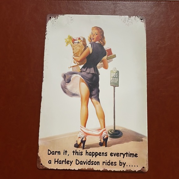 Retro Metal Tin “Darn it,This Happens Everytime a Harley Davidson Ride By - Picture 10 of 14